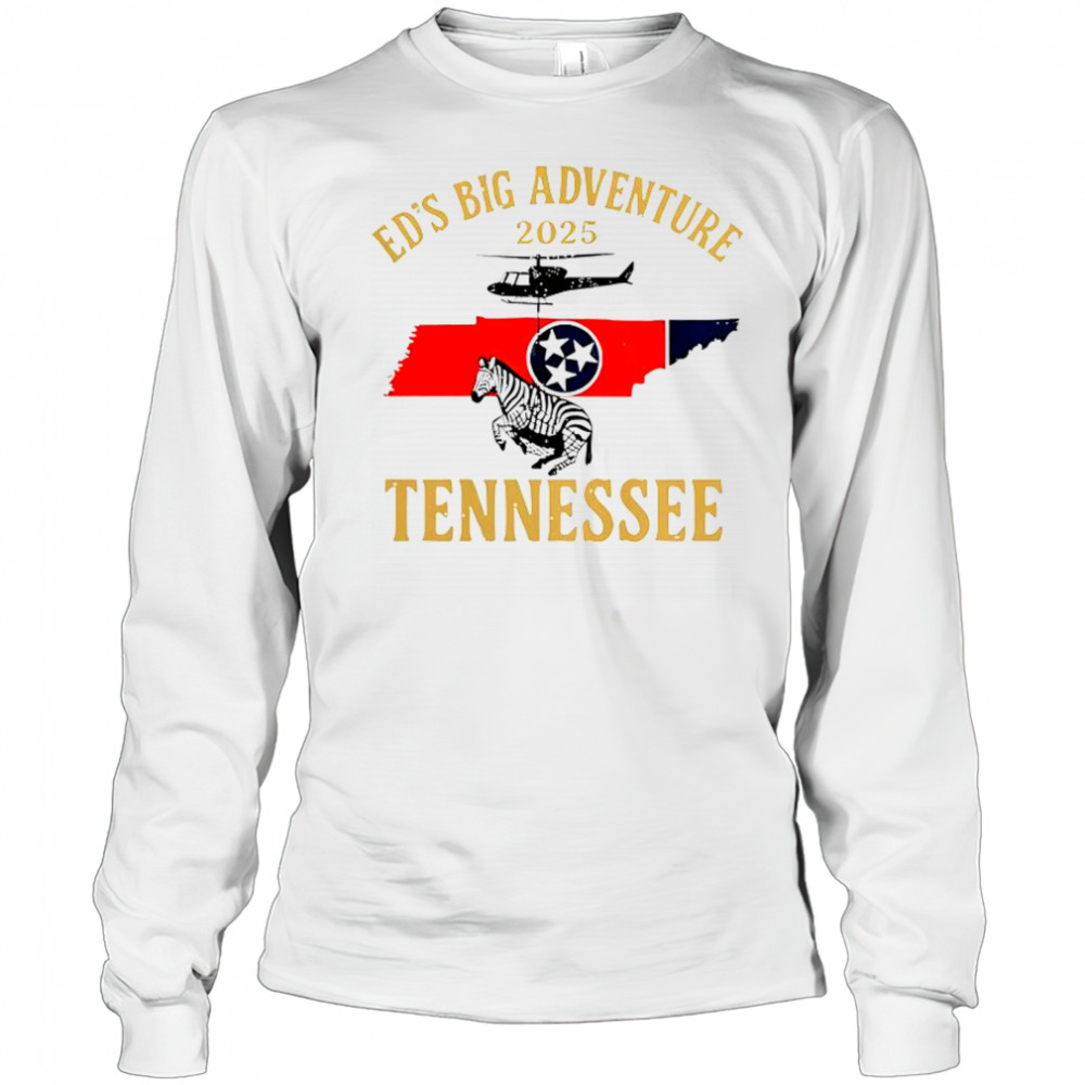 Ed’s Big Adventure Tennessee T-Shirt Long Sleeved