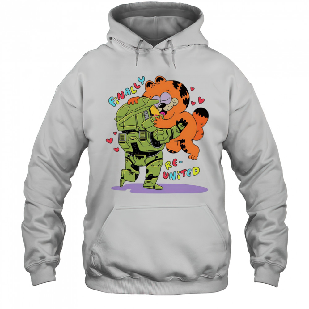 Finally re-united shirt Hoodie