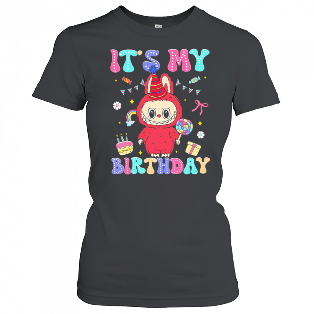 It’s My Birthday Labubu Birthday shirt Women's T-shirt