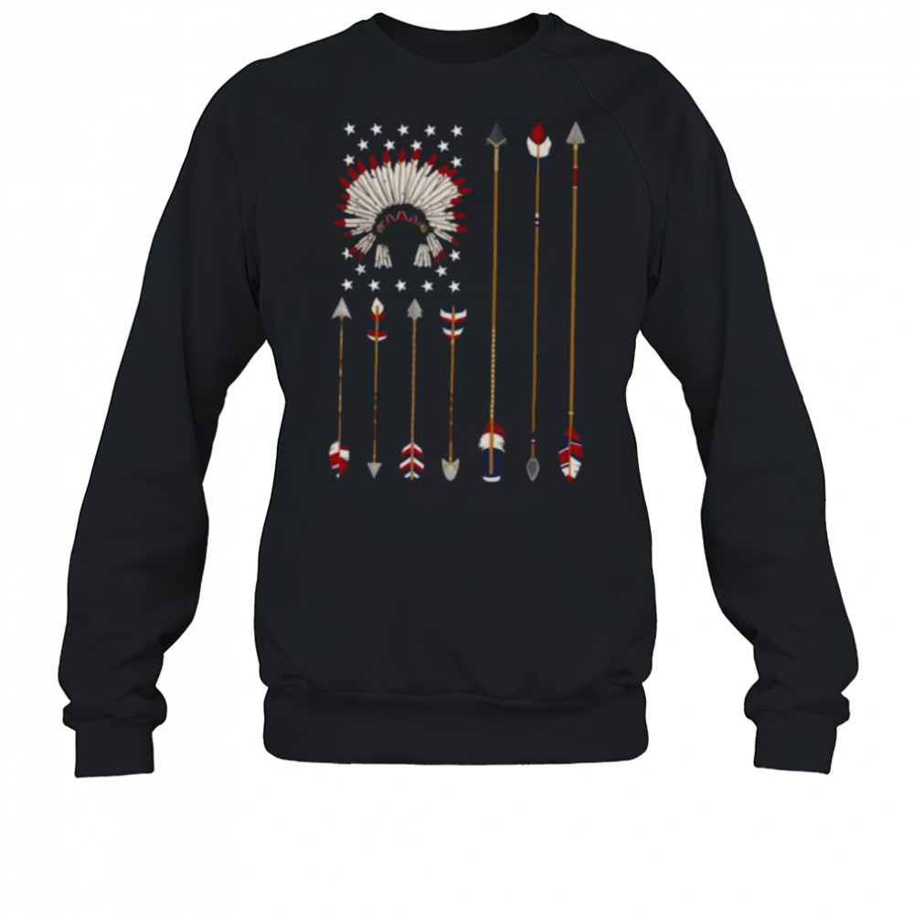 Native American Indian 4th of July Indigenous Americans T Shirt Sweatshirt