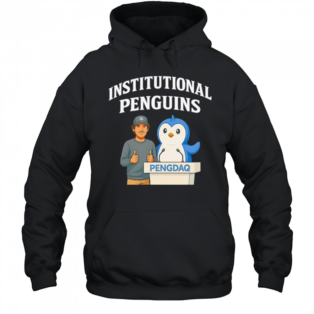 Pengdaq institutional penguins T-Shirt Hoodie