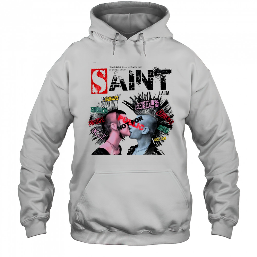 This more than fashion and no drama here Saint shirt Hoodie