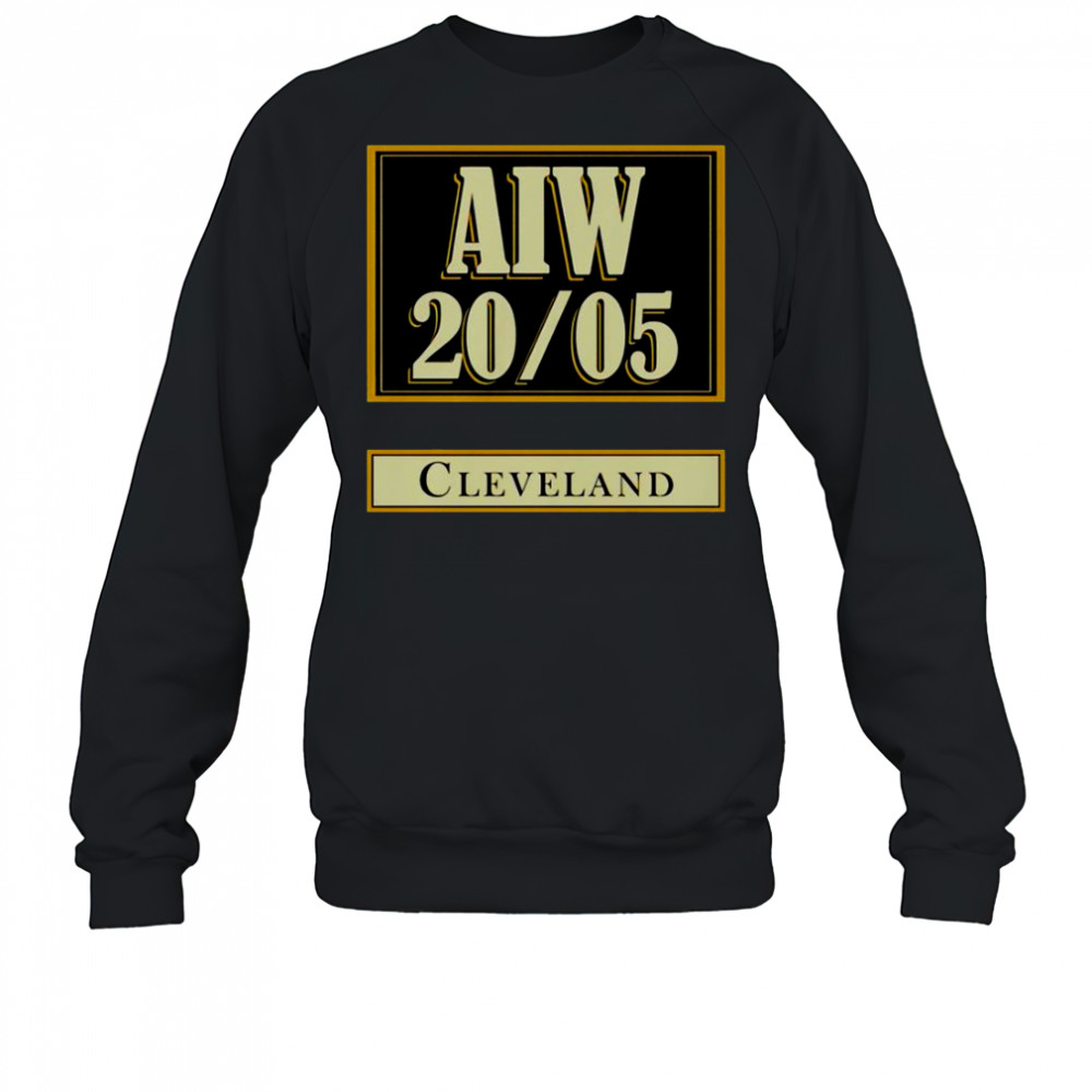 AIW 20 05 Cleveland T-Shirt Sweatshirt