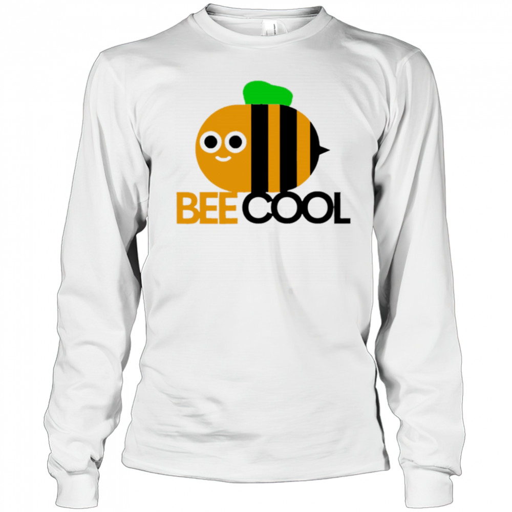 Bee Cool cute meme shirt Long Sleeved