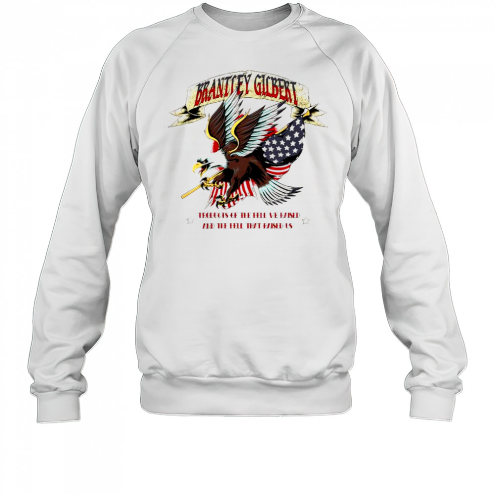 Brantley Gilbert Tattoo Eagle T-Shirt Sweatshirt