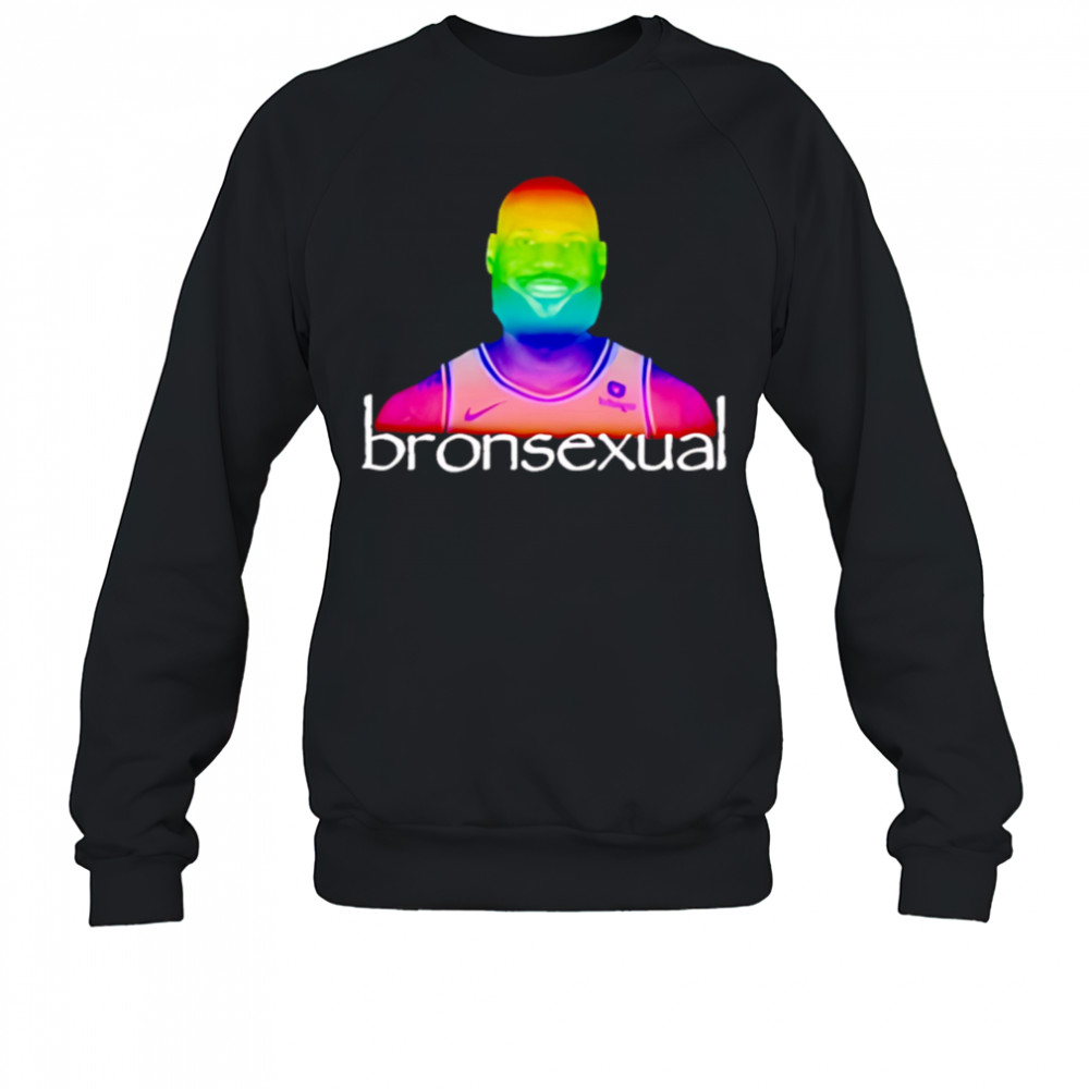 Bronsexual LeBron James meme pride shirt Sweatshirt