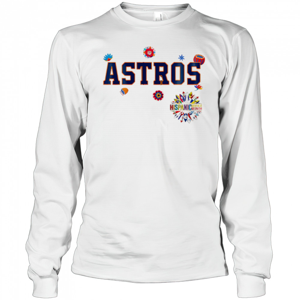 Houston Astros x National Hispanic Heritage Month shirt Long Sleeved