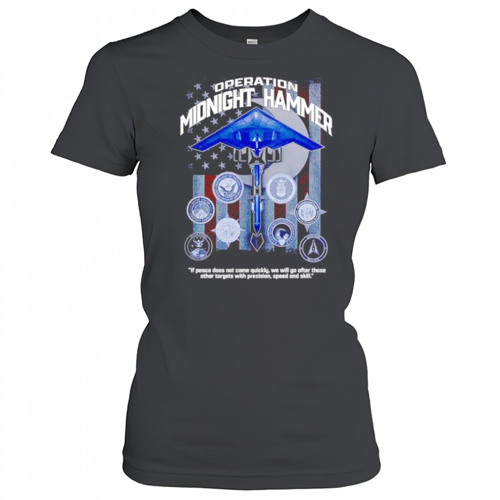 Operation midnight hammer if peace does not come quickly shirt Women's T-shirt