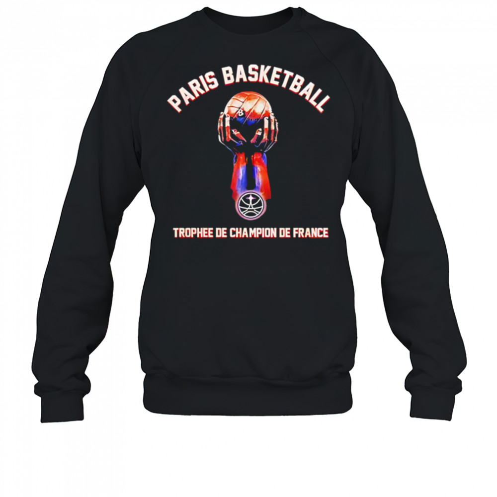Paris Basketball 2025 Champions De France shirt Sweatshirt