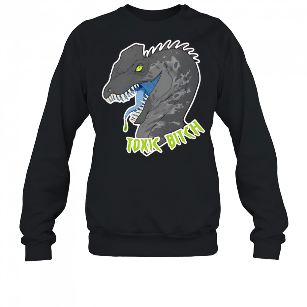 Philthy Rich Toxic Bitch shirt Sweatshirt