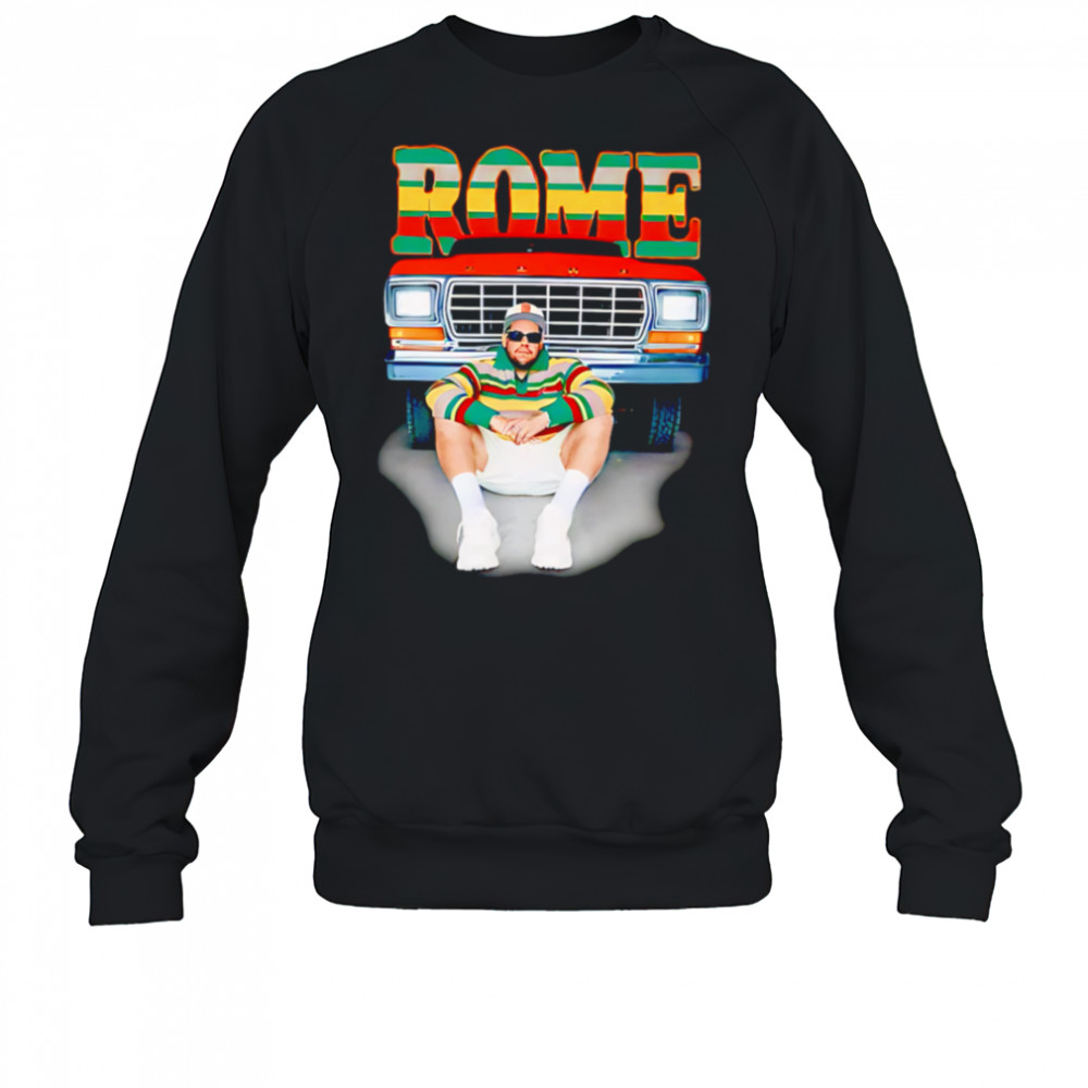 Rome Truck shirt Sweatshirt