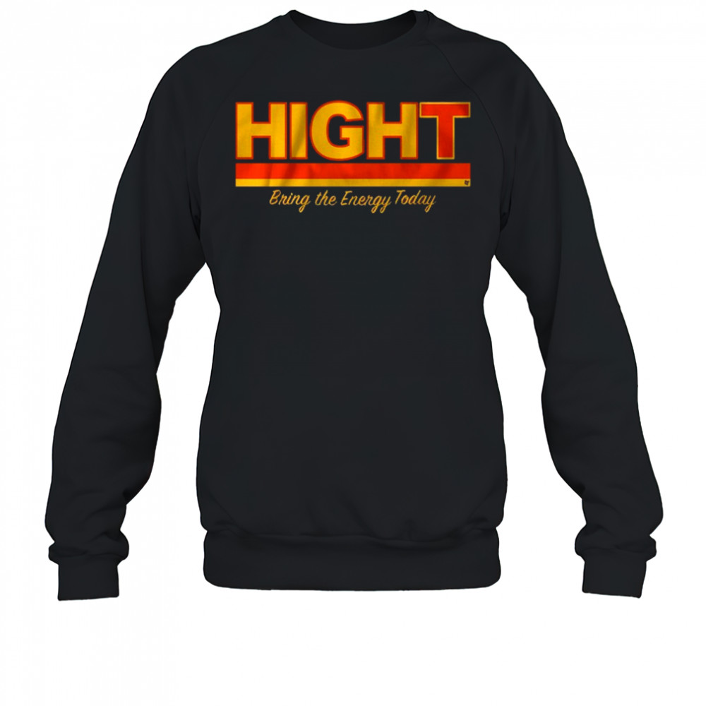 San Diego High T Bring The Energy Today T-Shirt Sweatshirt