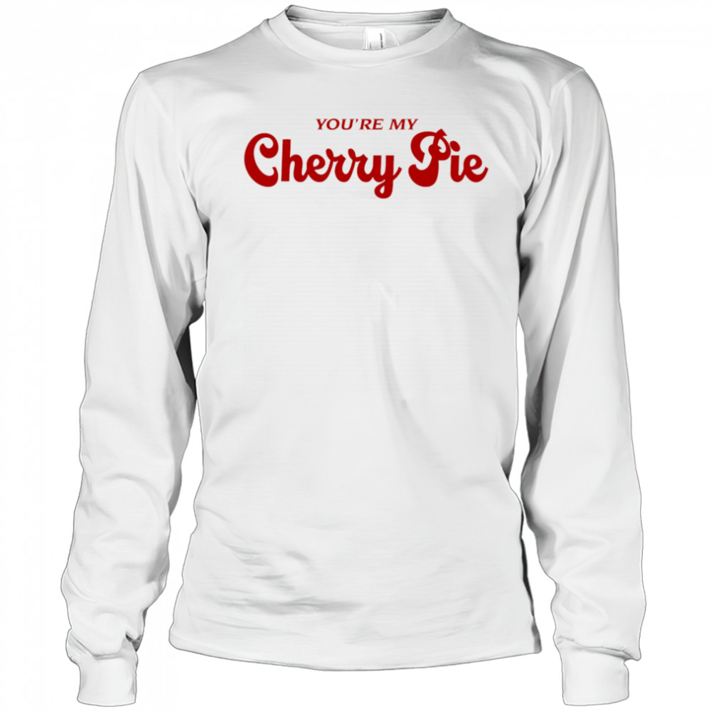 Selena Gomez Youre My Cherry Pie shirt Long Sleeved