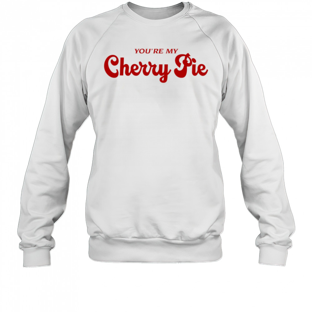 Selena Gomez Youre My Cherry Pie shirt Sweatshirt