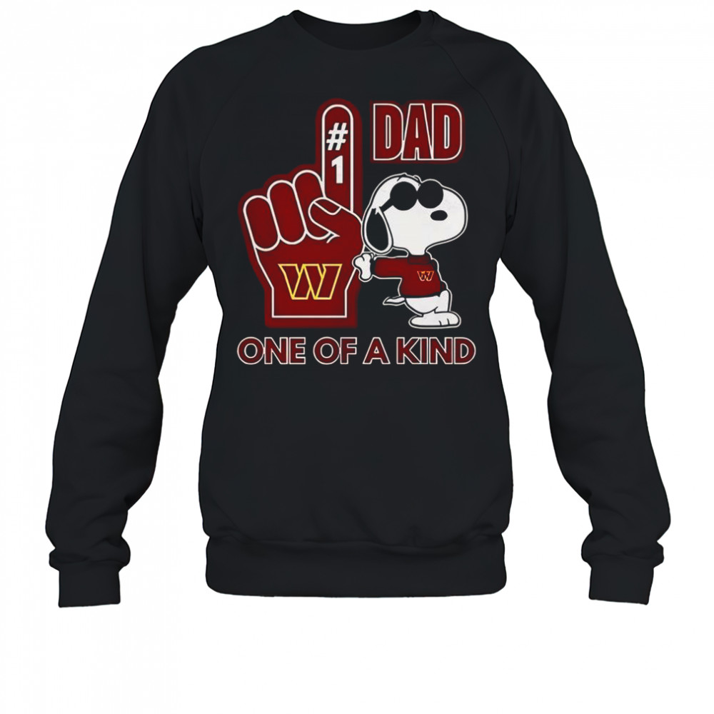 Snoopy Washington Commanders #1 DAD One Of A Kind T-Shirt Sweatshirt