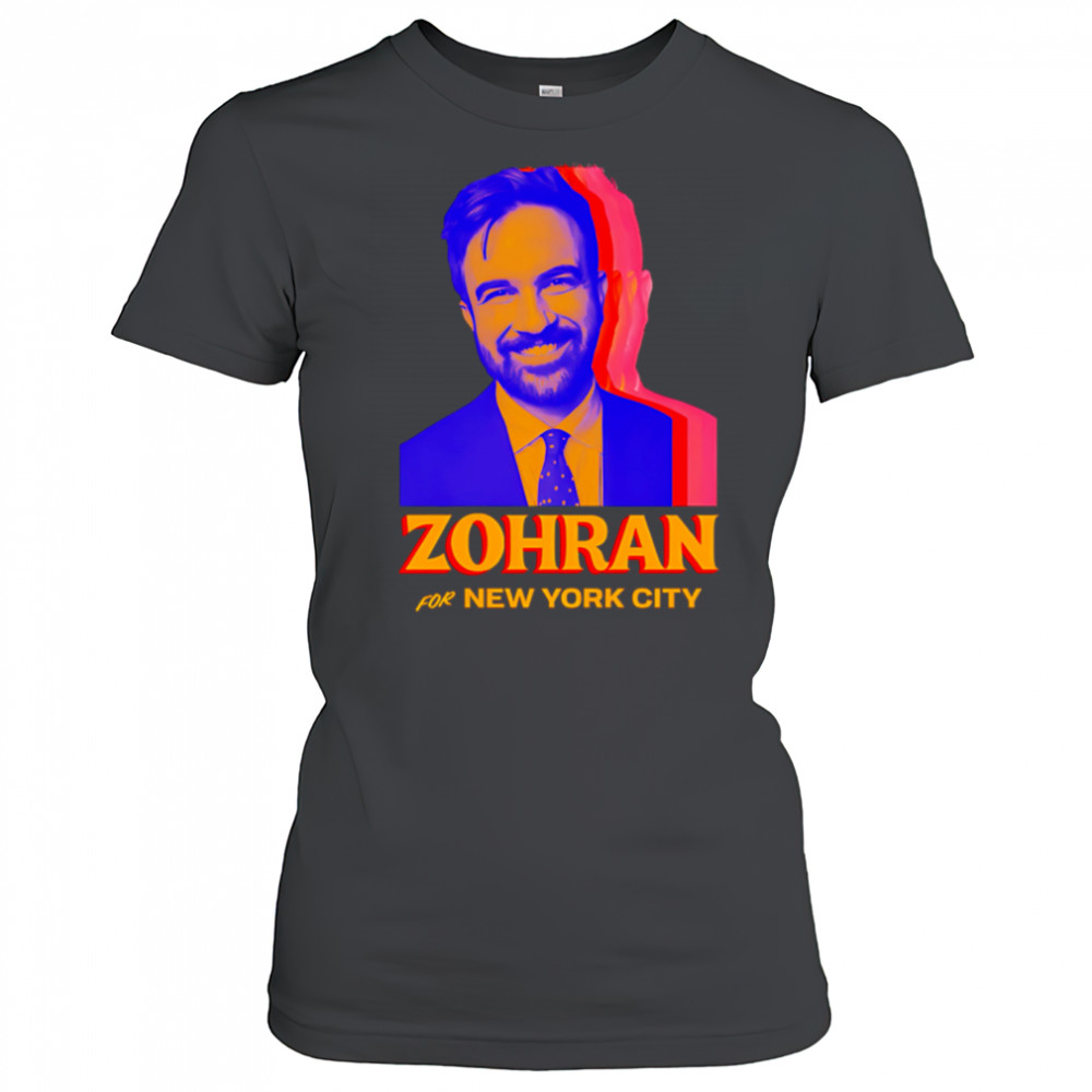 Zohran for New York City Mayor 2025 shirt Women's T-shirt