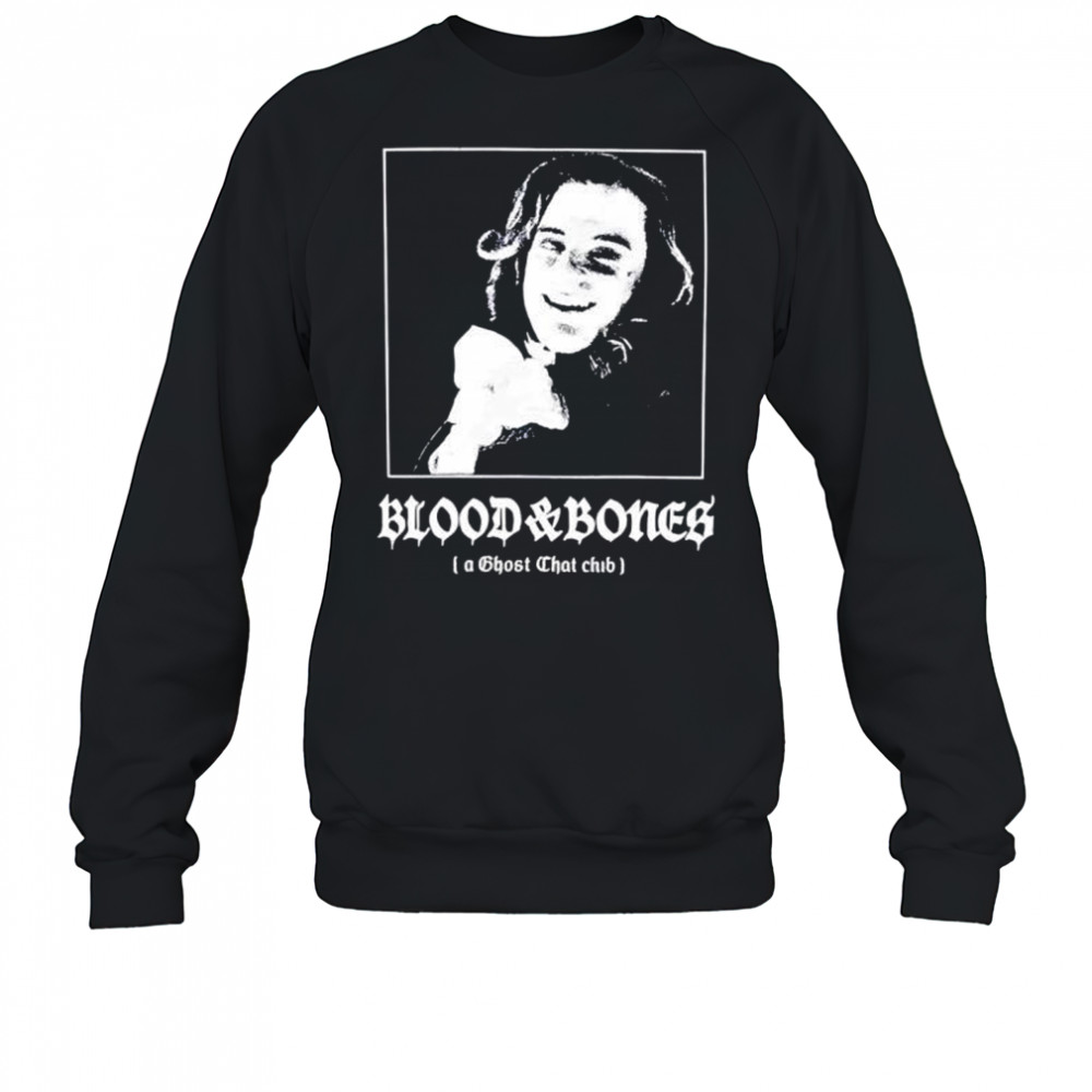 Blood And Bones A Ghost Chat Club T-Shirt Sweatshirt