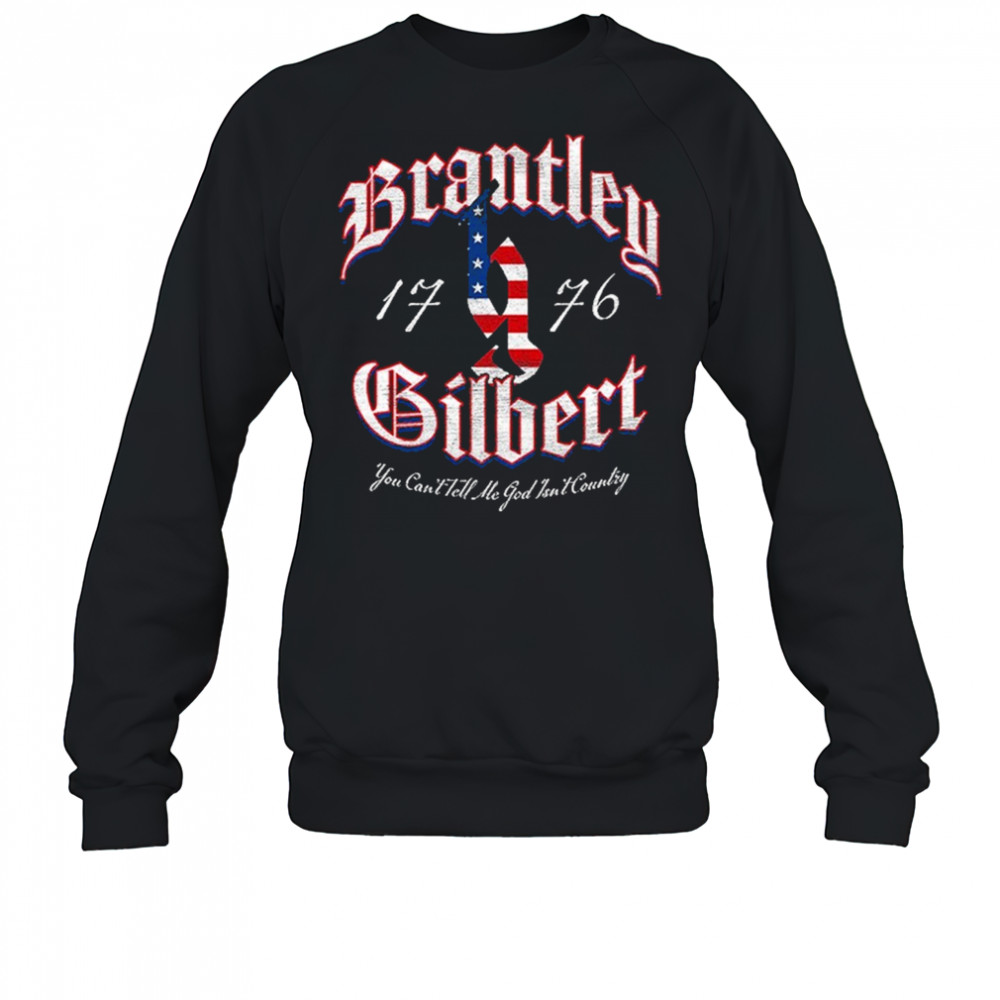 Brantley Gilbert Merch 1776 T-Shirt Sweatshirt