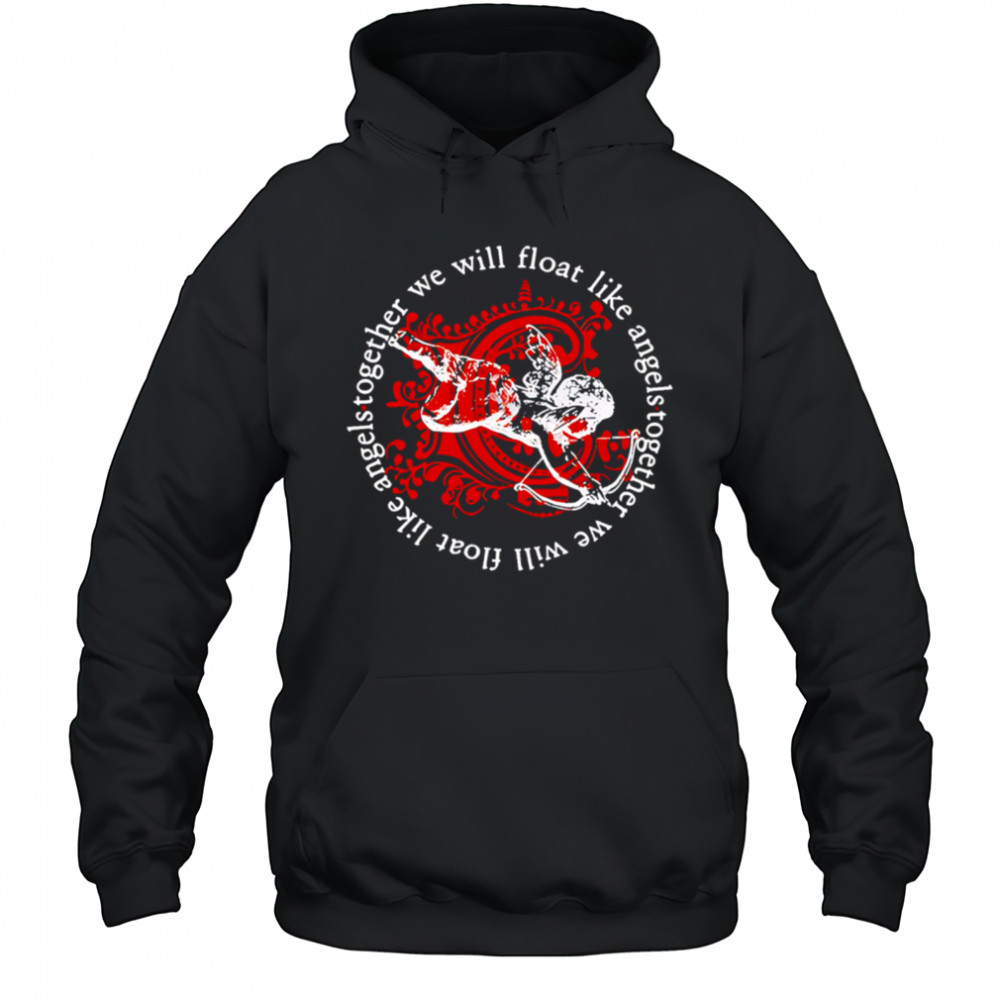 Chiodos together we will float like angels shirt Hoodie