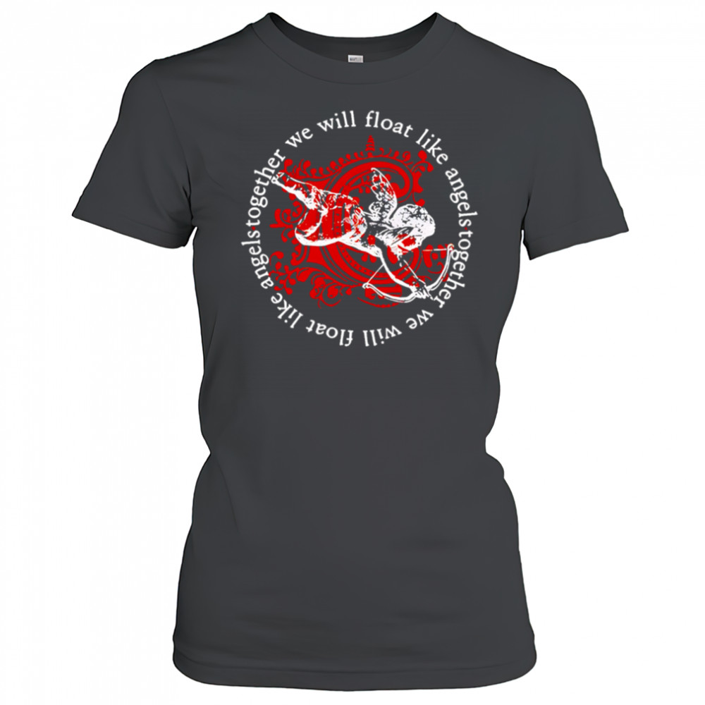Chiodos together we will float like angels shirt Women's T-shirt