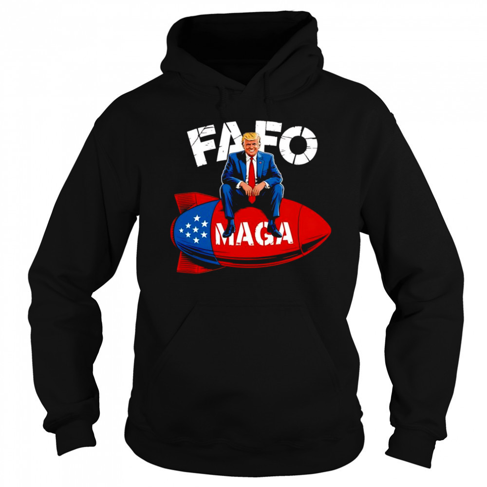FAFO Funny Trump shirt Sweatshirt
