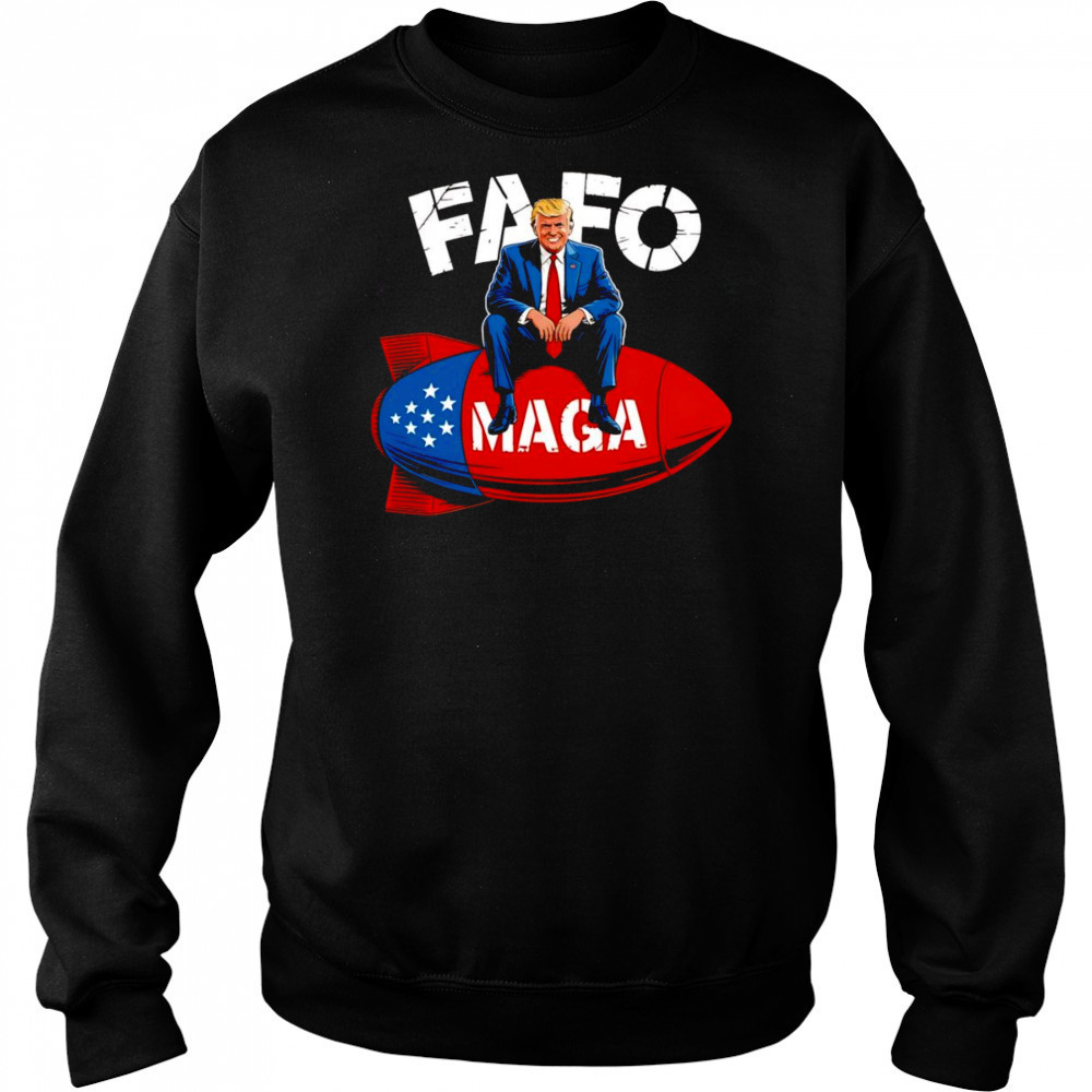 FAFO Funny Trump shirt Hoodie