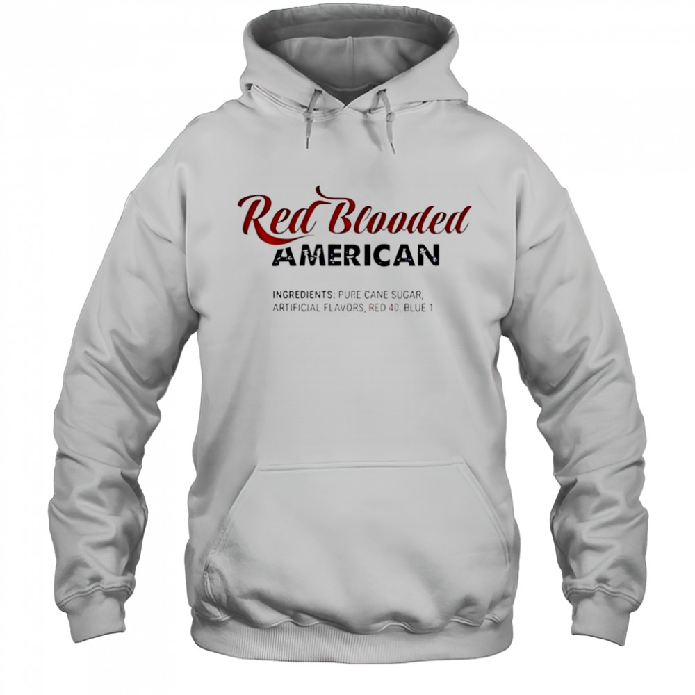 Happy red blooded American shirt Hoodie