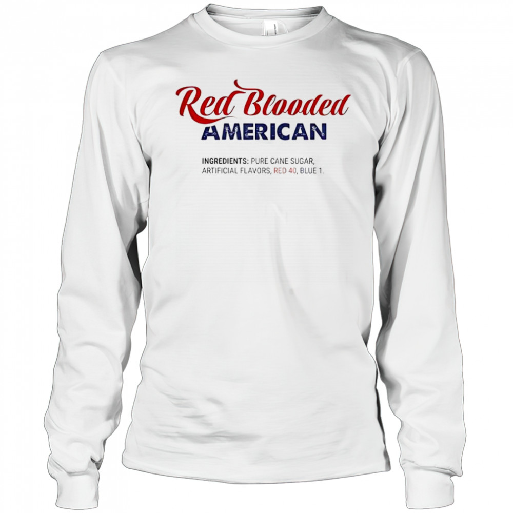 Happy Red Blooded American T-Shirt Long Sleeved