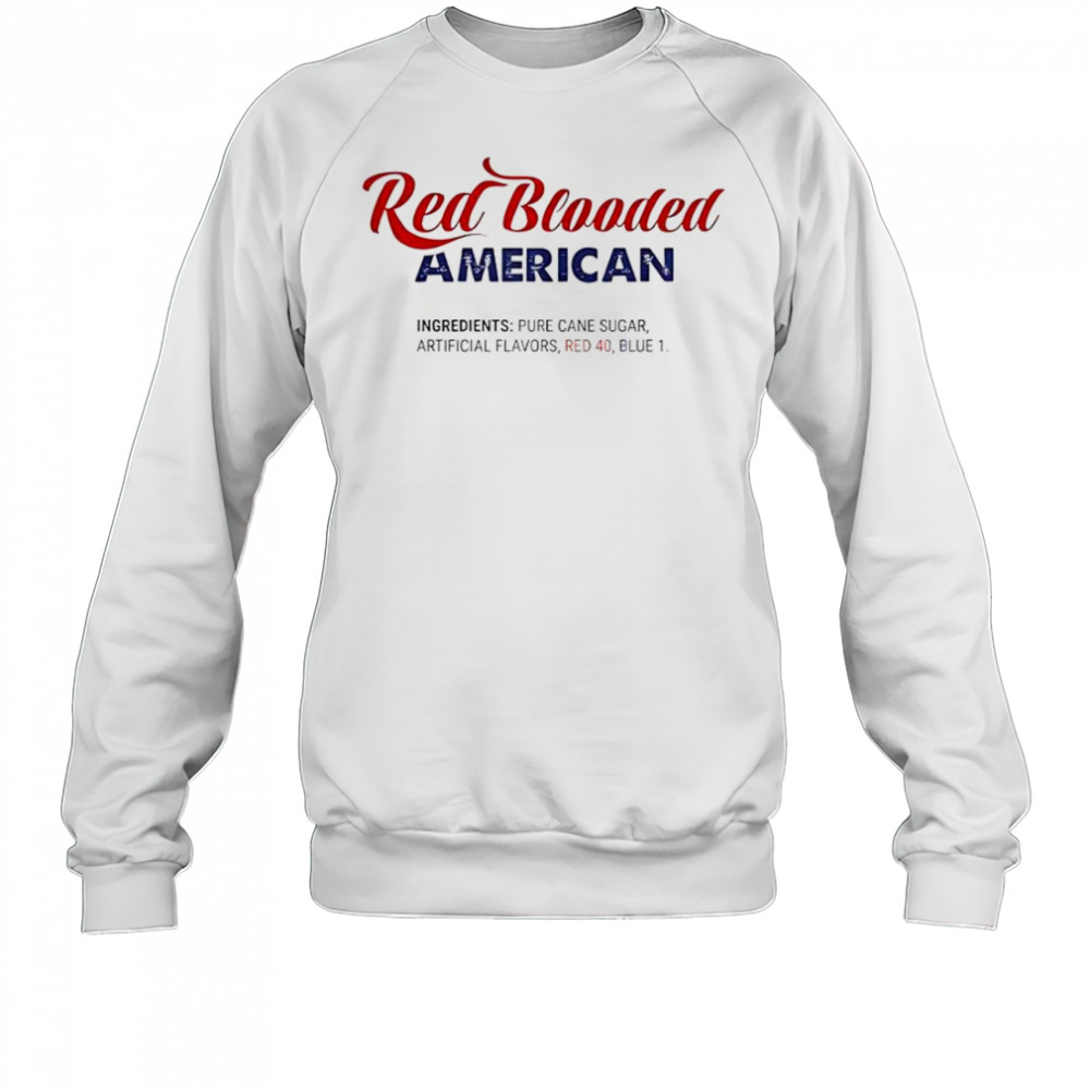 Happy Red Blooded American T-Shirt Sweatshirt