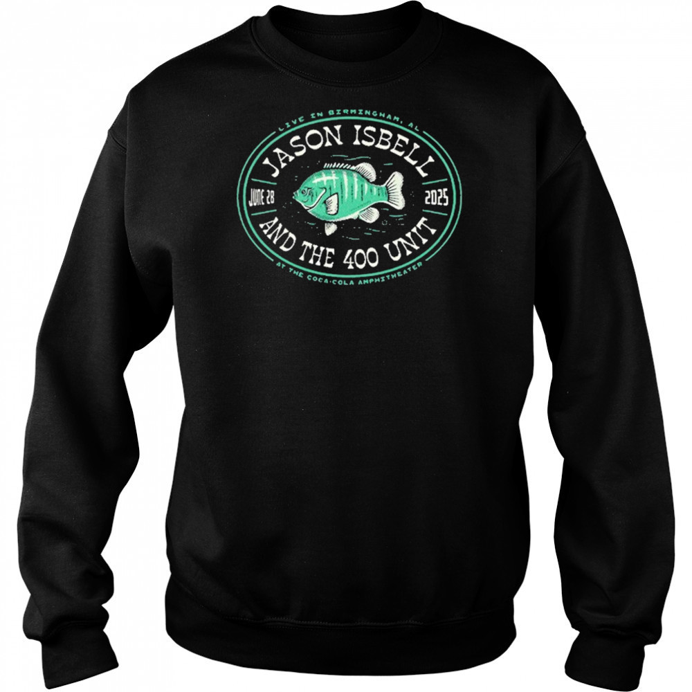 Jason Isbell And The 400 Unit June 28 2025 Birmingham AL Show T-Shirt Hoodie