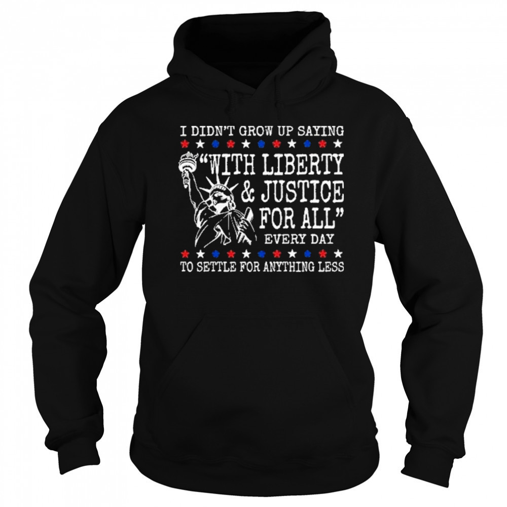 Liberty And Justice For All Shirts Human Rights Shirt 4Th Of July Equality Sweatshirt Resist Dei T-Shirt Sweatshirt