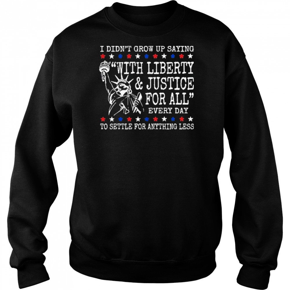 Liberty And Justice For All Shirts Human Rights Shirt 4Th Of July Equality Sweatshirt Resist Dei T-Shirt Hoodie