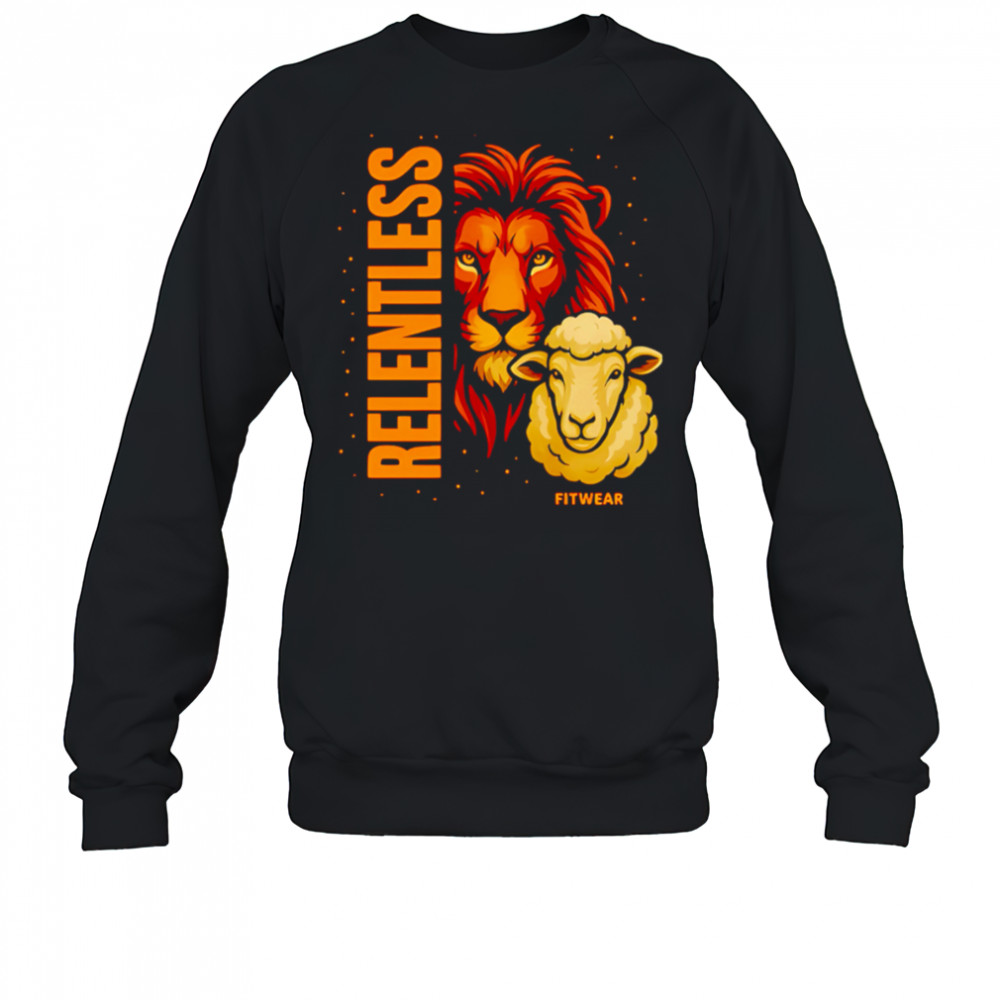 Lion and Sheep Relentless Fitwear shirt Sweatshirt