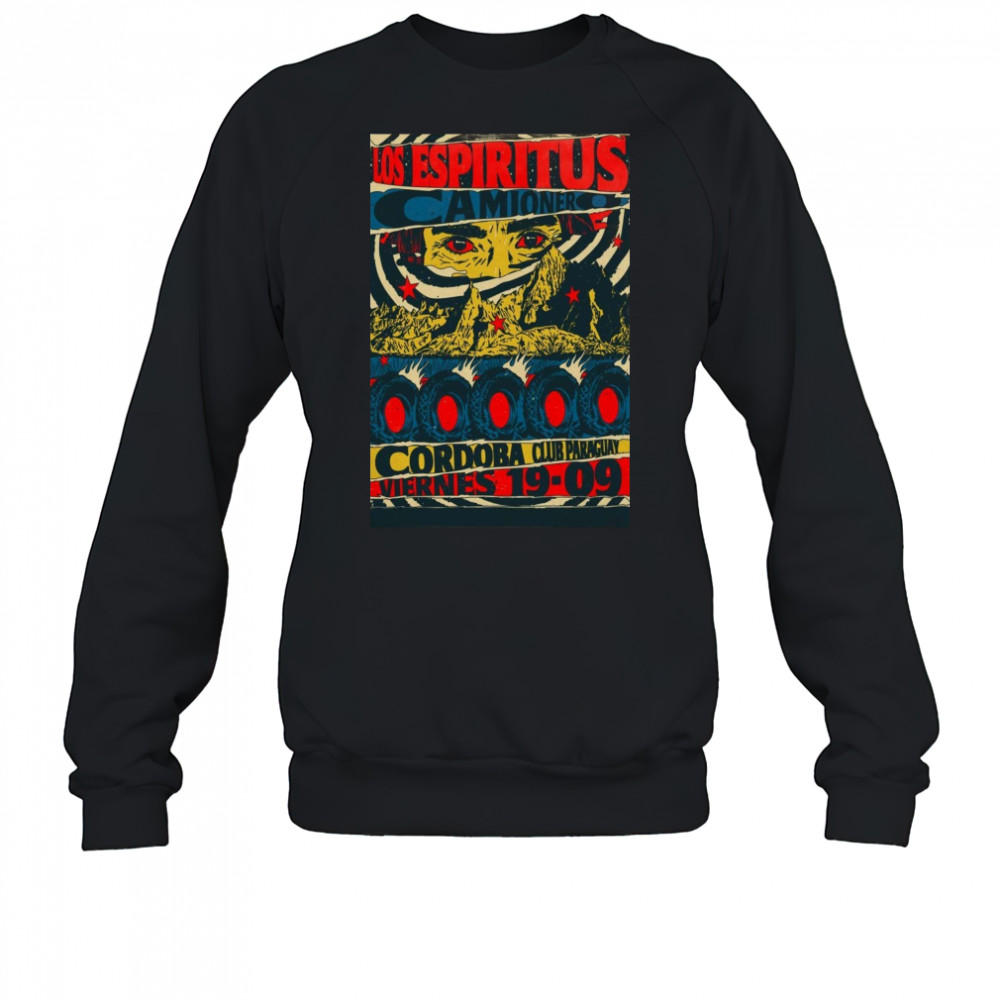 Los Espíritus 9-19-2025 Güemes Córdoba Poster T-Shirt Sweatshirt