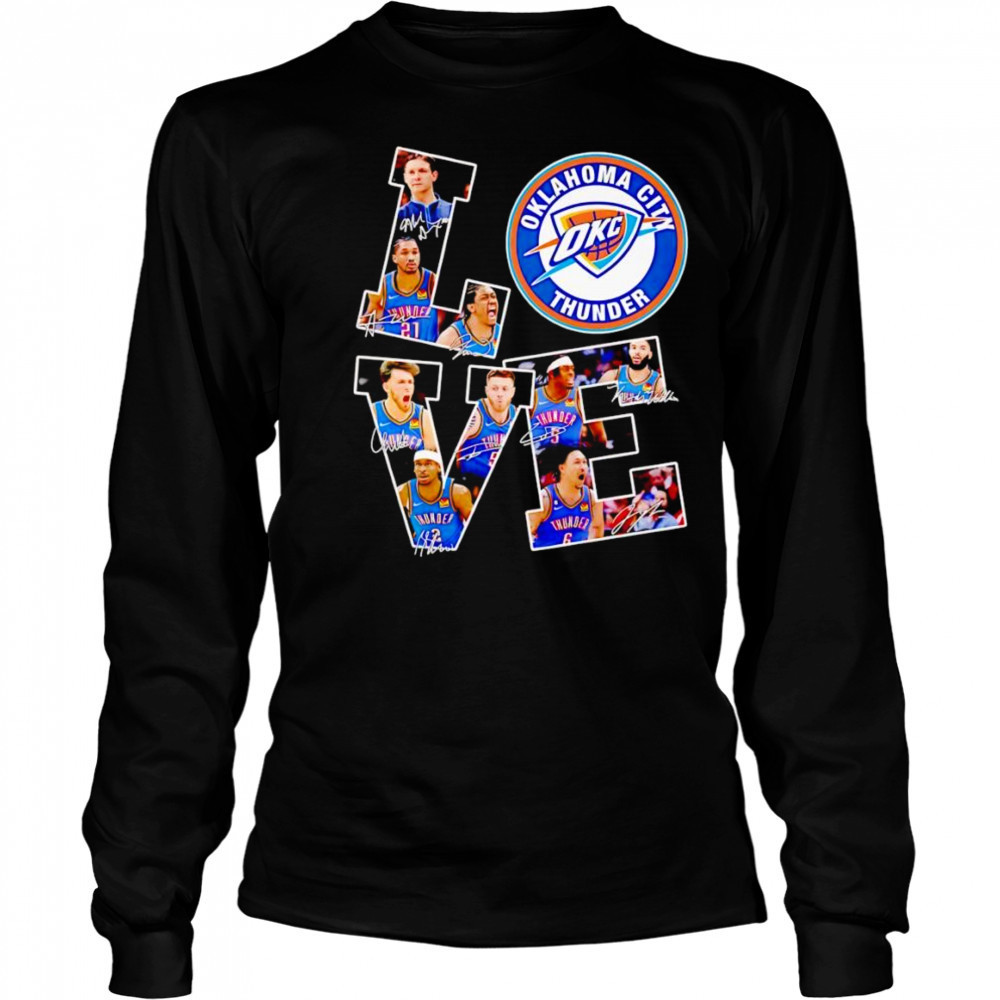 Love OKC Thunder signature shirt Long Sleeved