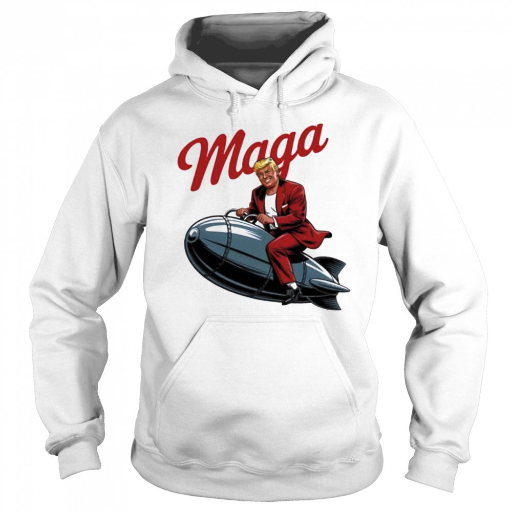 MAGA Funny Trump Pin-Up shirt Sweatshirt