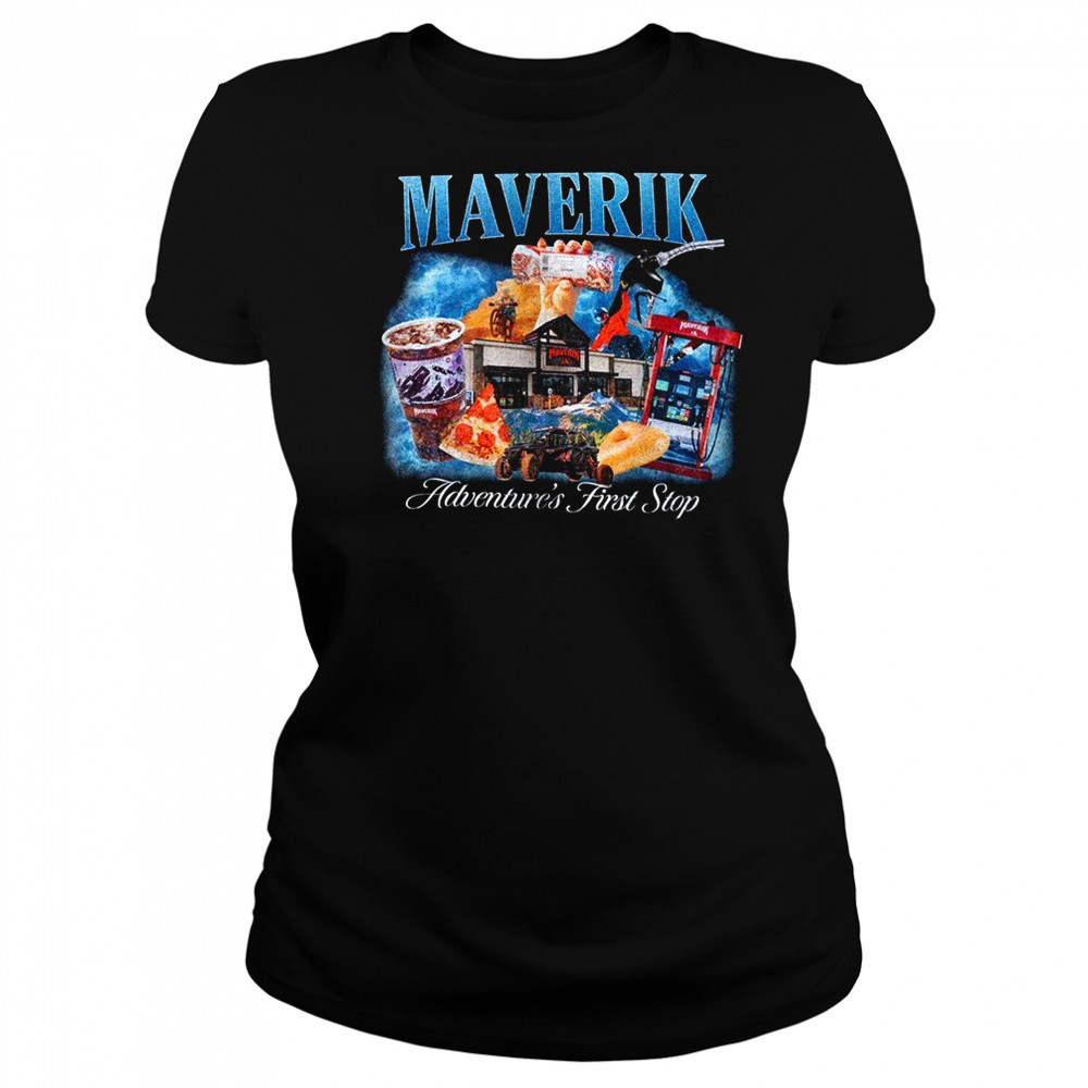 Maverik adventure’s first stop shirt Women's T-shirt