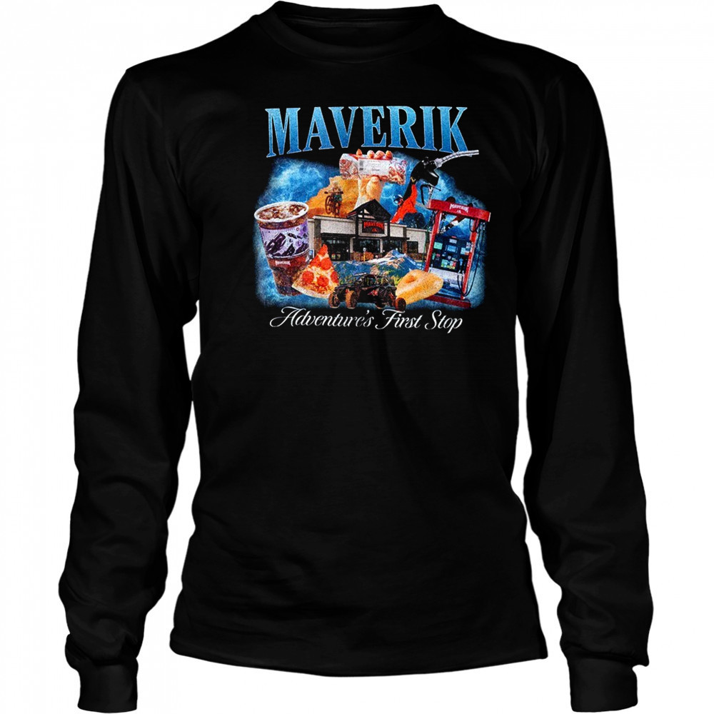 Maverik adventure’s first stop shirt Long Sleeved