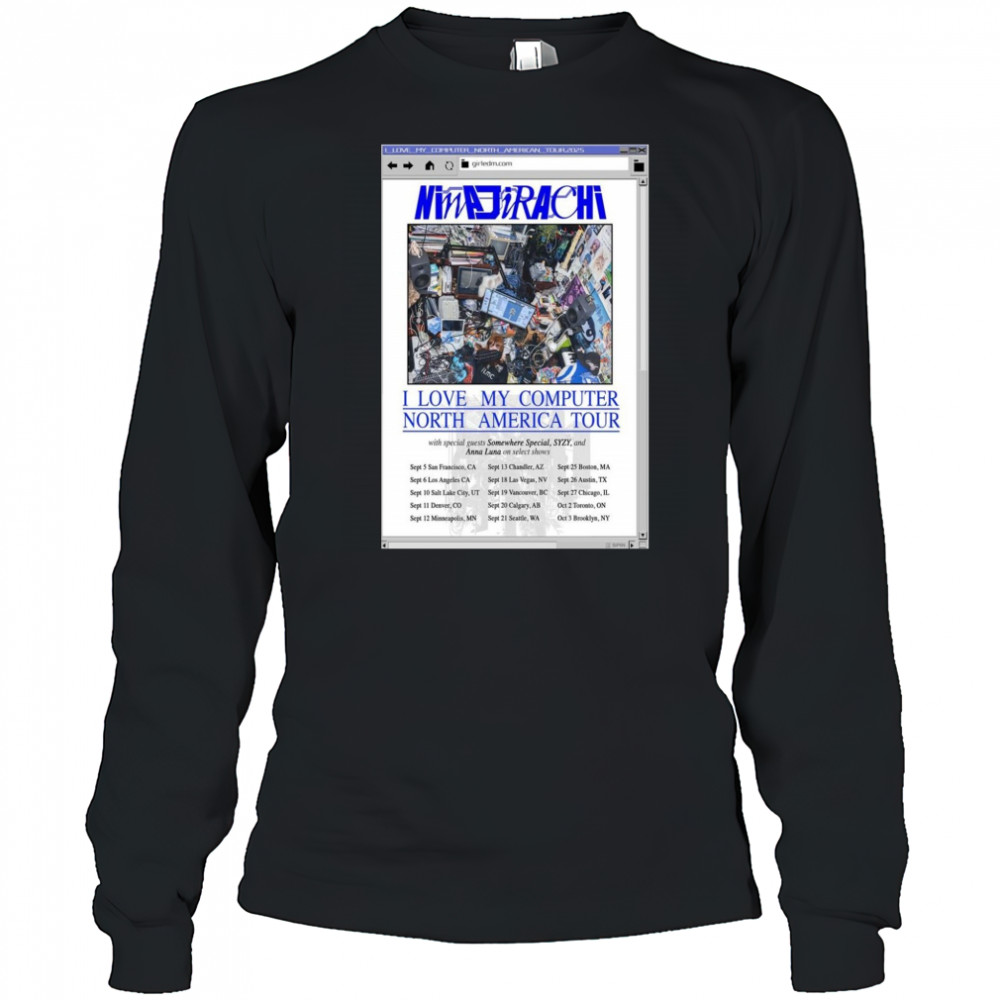 Ninajirachi I Love My Computer North America Tour 2025 Poster T-Shirt Long Sleeved