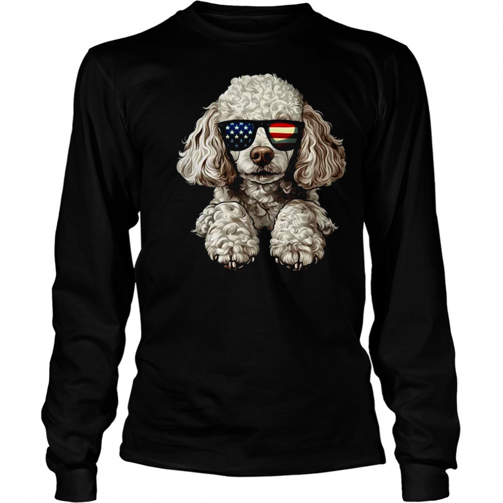 Patriotic Poodle Dog USA Flag 4th Of July shirt Long Sleeved