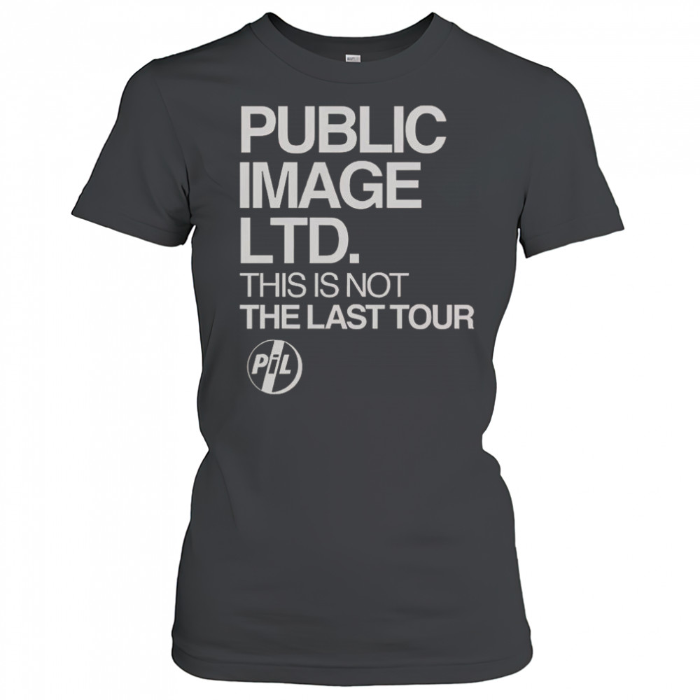 Public Image LTD This Is Not The Last Tour T-Shirt Women's T-shirt