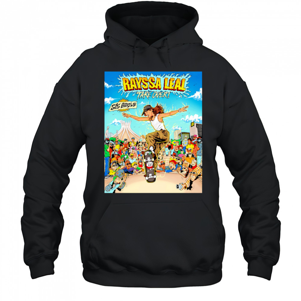 Rayssa Leal take over sls brasilia roller skating champion poster shirt Hoodie