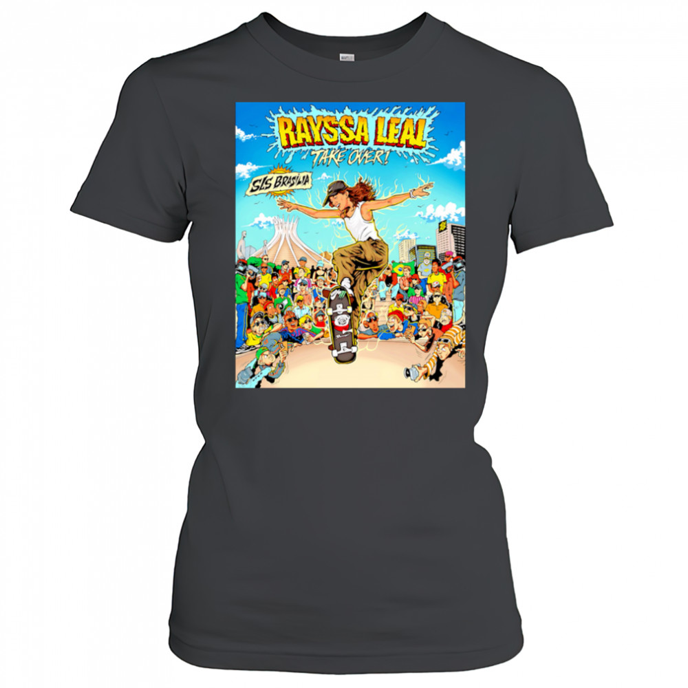 Rayssa Leal take over sls brasilia roller skating champion poster shirt Women's T-shirt