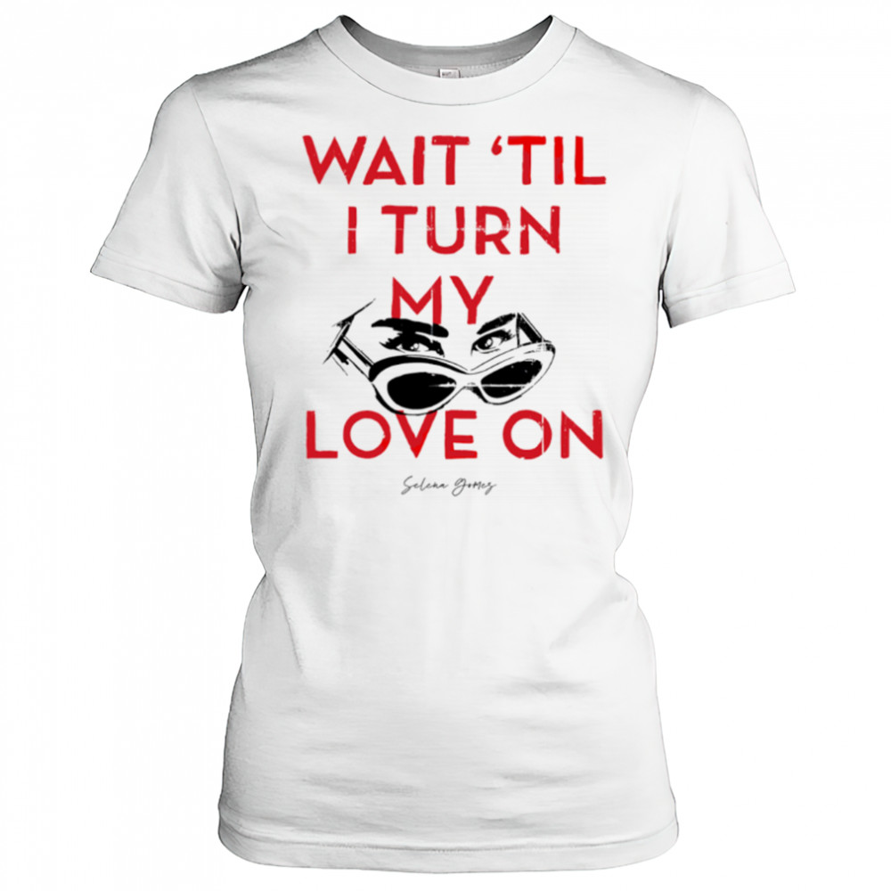Selena Gomez Turn My Love On Pink Pullover shirt Women's T-shirt