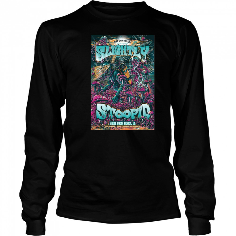 Slightly Stoopid June 28 2025 Poster – iTHINK Financial Amphitheatre West Palm Beach FL T-Shirt Long Sleeved