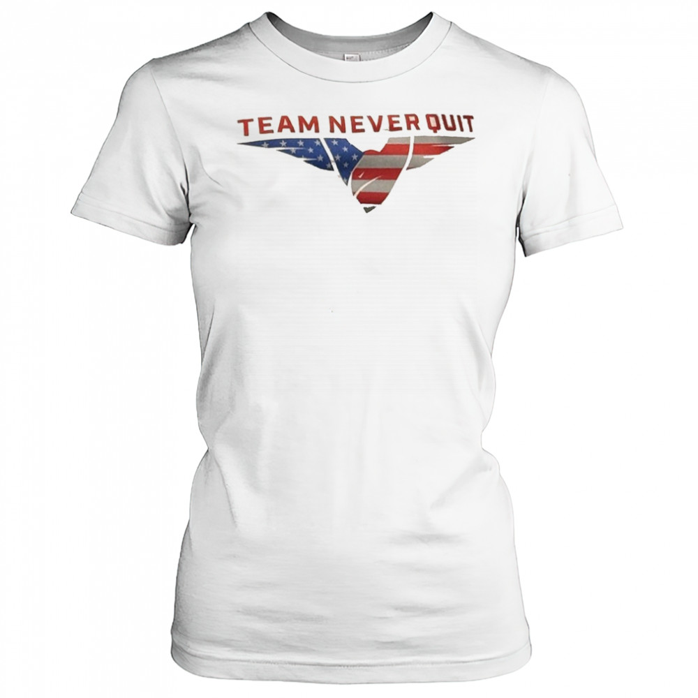 Team never quit shirt Women's T-shirt