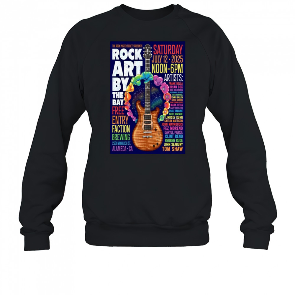 The Rock Poster Society Alameda CA July 12 2025 Poster T-Shirt Sweatshirt