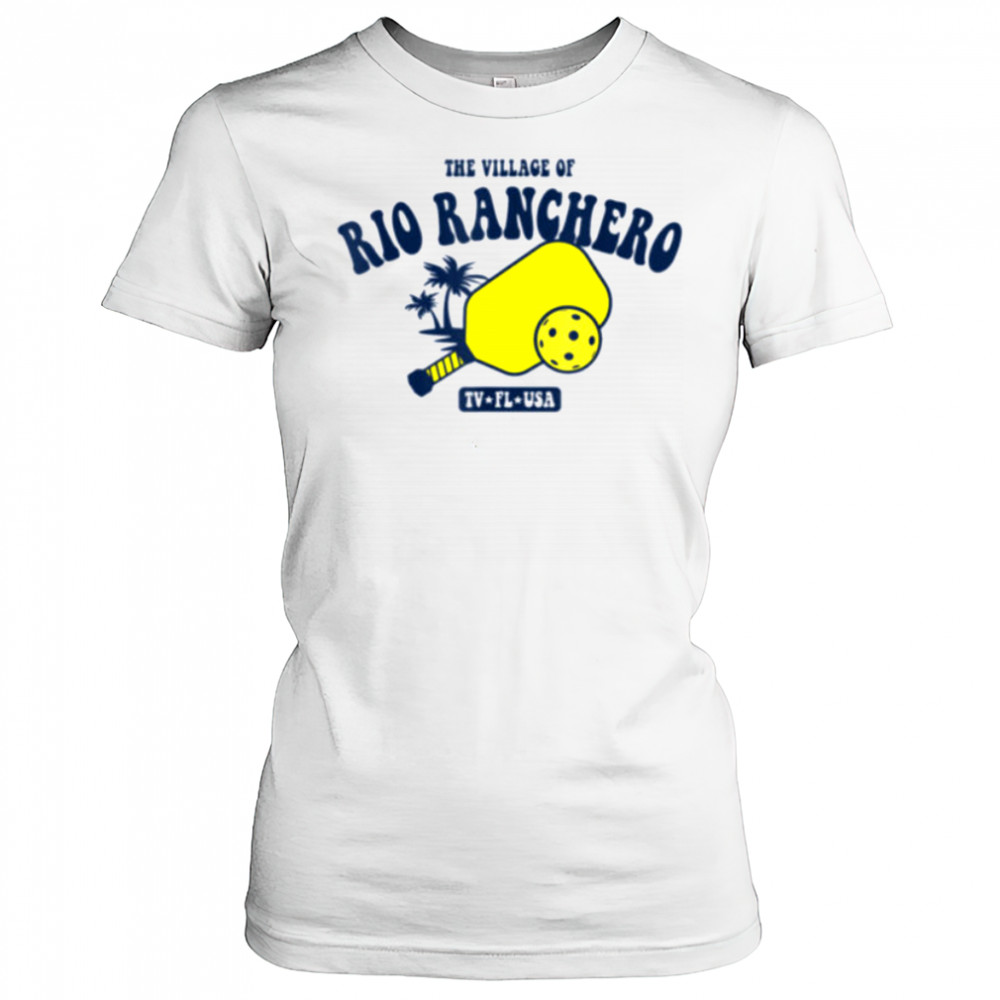 The Village of Rio Ranchero TV FL USA Pickleball Design T Shirt Women's T-shirt