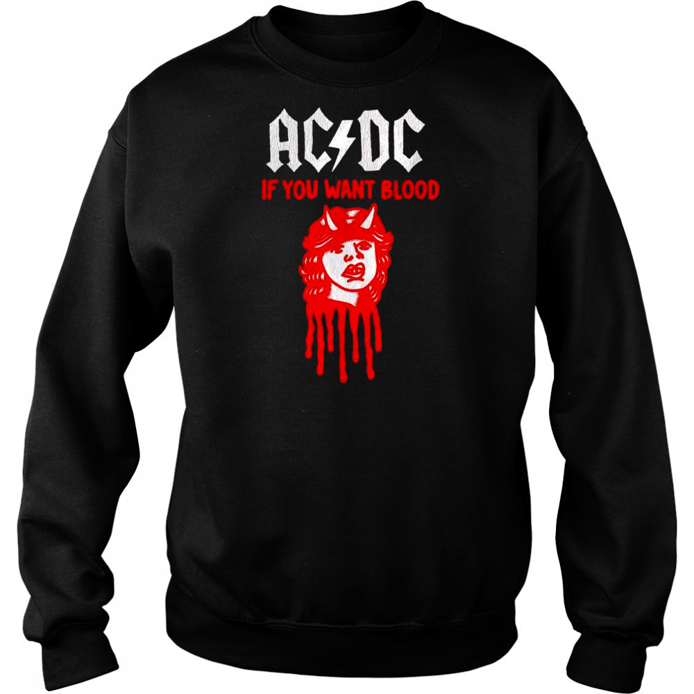 ACDC if you want blood shirt Hoodie