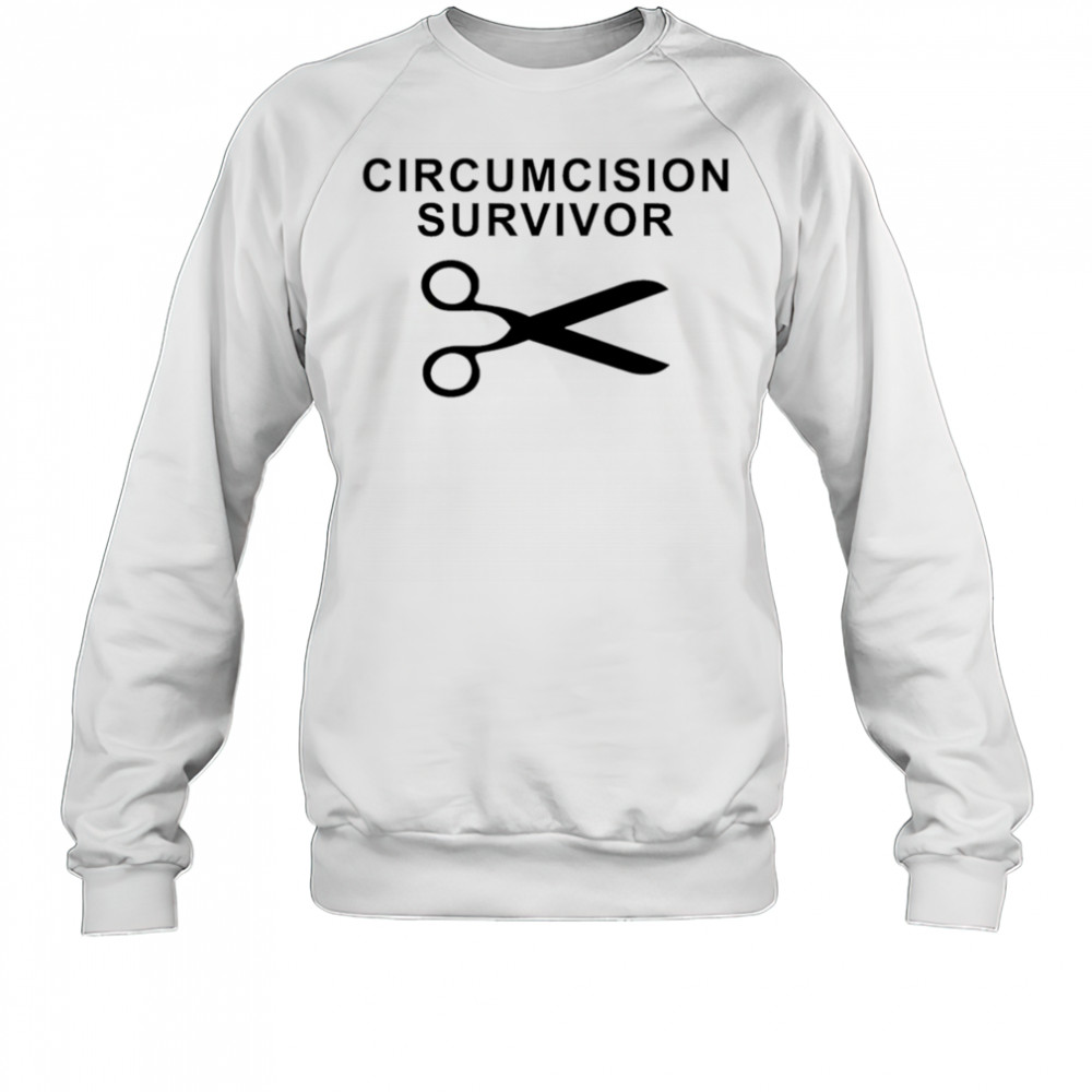 Circumcision Survivor scissors shirt Sweatshirt